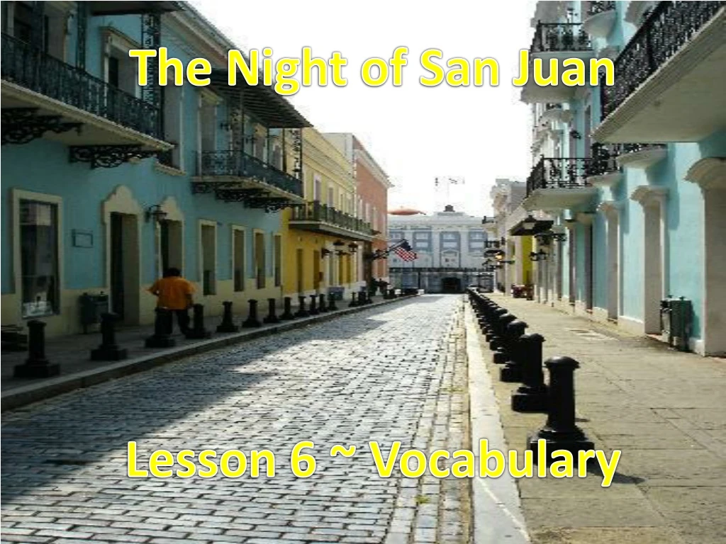the night of san juan lesson 6 vocabulary