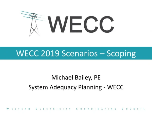 WECC 2019 Scenarios – Scoping