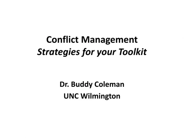 Conflict Management Strategies for your Toolkit