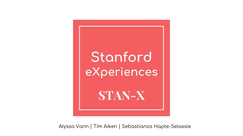 stanford experiences