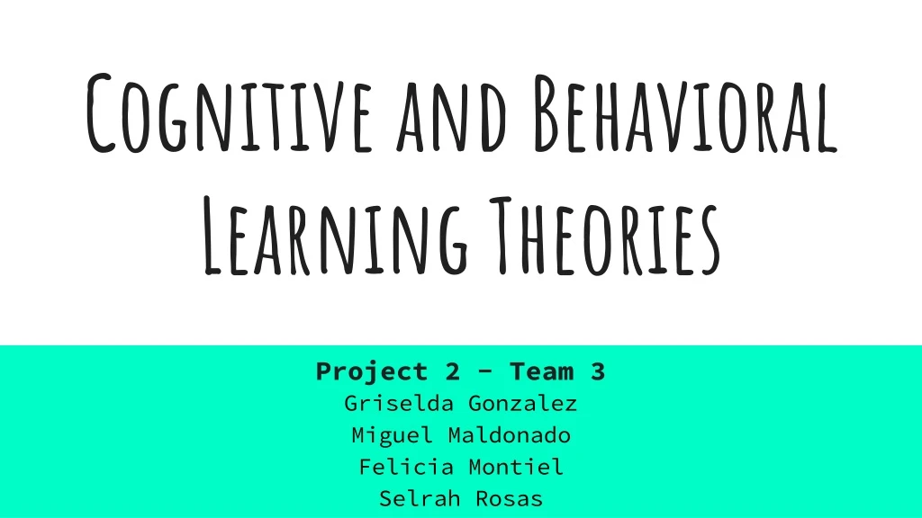 cognitive and behavioral learning theories