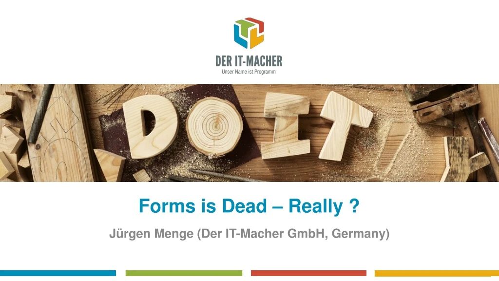 forms is dead really