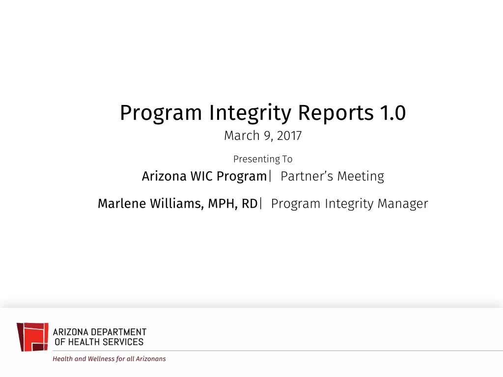 program integrity reports 1 0 march 9 2017