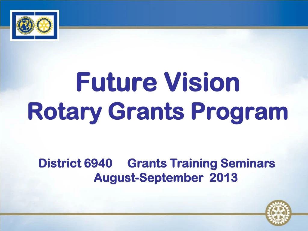 future vision rotary grants program