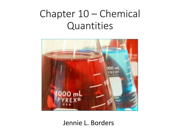 Chapter 10 – Chemical Quantities