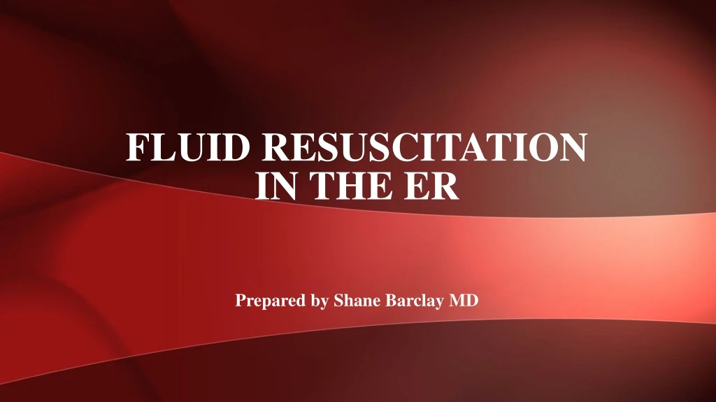 fluid resuscitation in the er