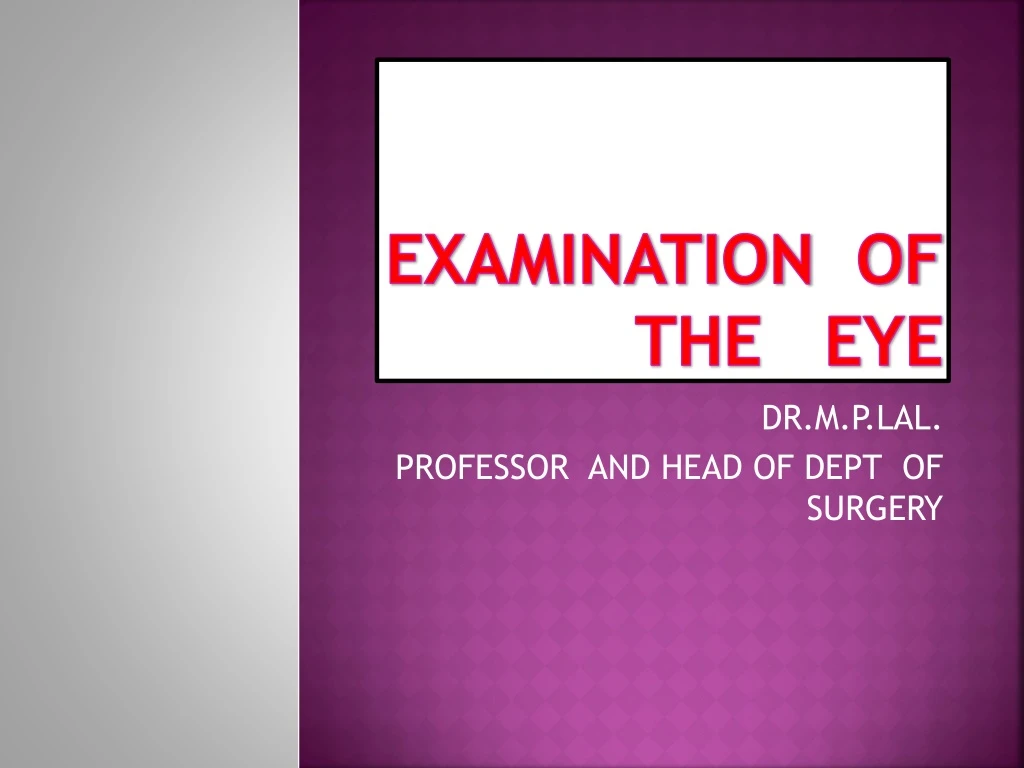 examination of the eye