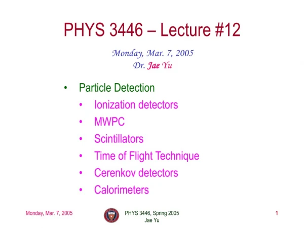 PHYS 3446 – Lecture #12