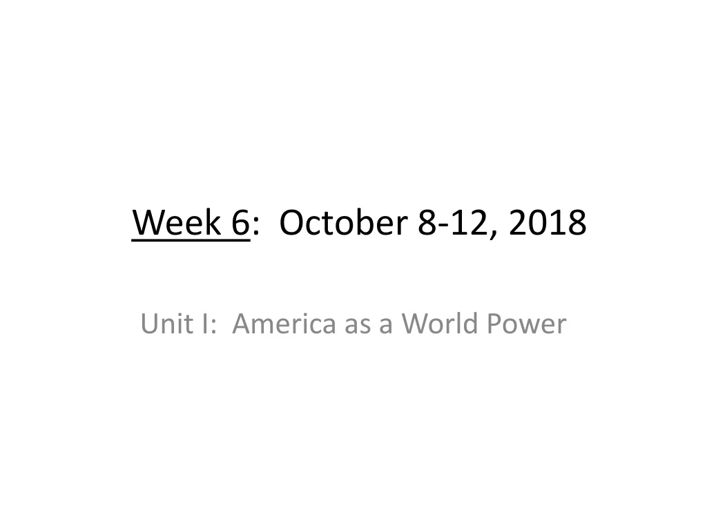 week 6 october 8 12 2018