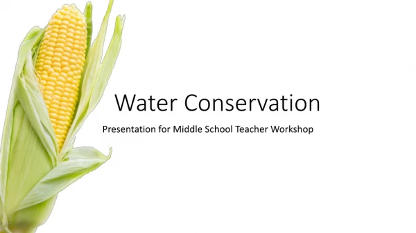 Water Conservation