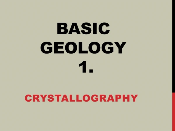 Basic Geology 1.