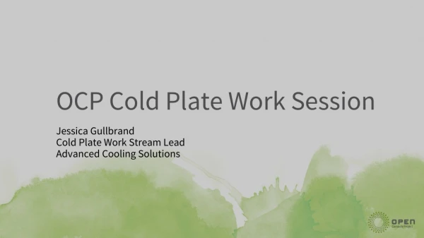 OCP Cold Plate Work Session