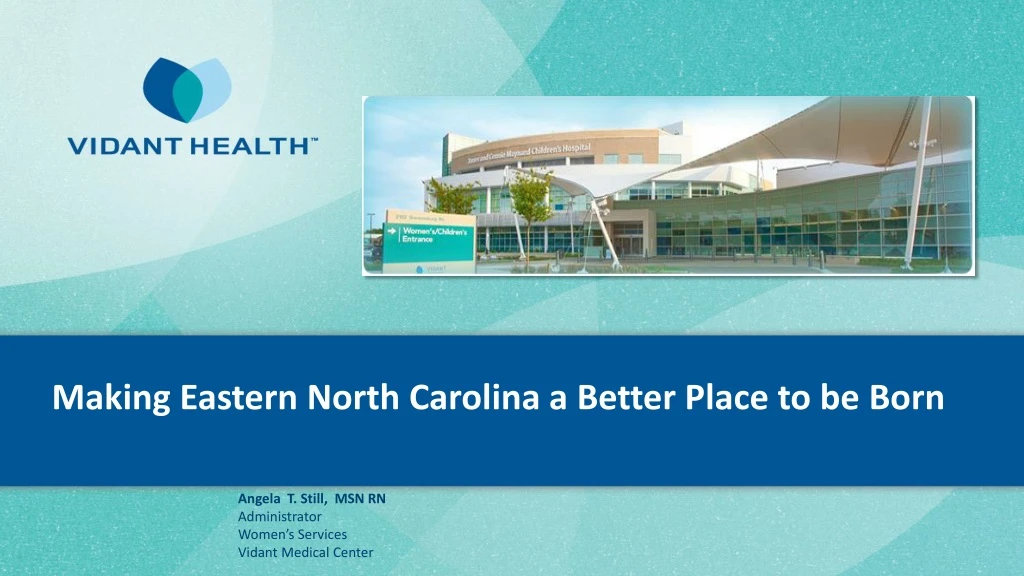 making eastern north carolina a better place to be born