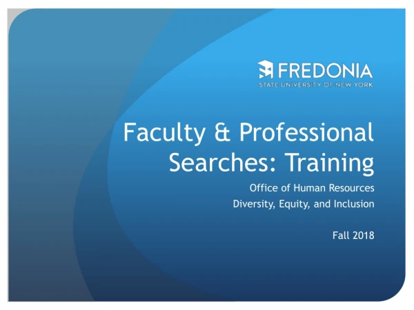 Faculty &amp; Professional Searches: Training
