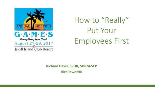 How to “Really” Put Your Employees First