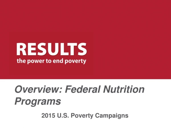 Overview: Federal Nutrition Programs