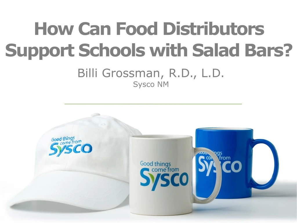 how can food distributors support schools with salad bars