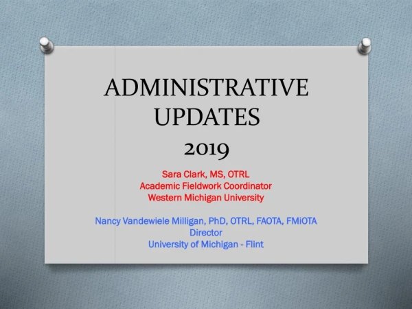 ADMINISTRATIVE UPDATES 2019