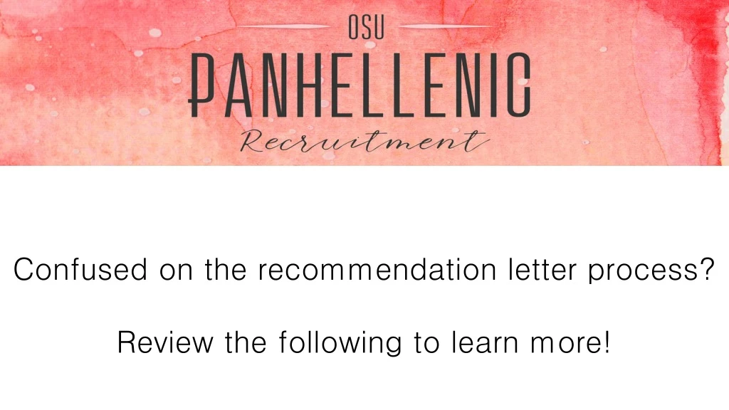 confused on the recommendation letter process