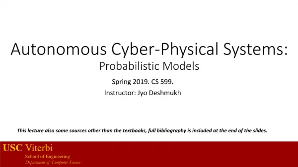 Autonomous Cyber-Physical Systems: Probabilistic Models