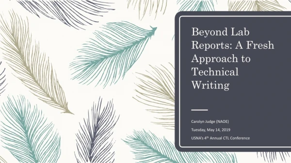 Beyond Lab Reports: A Fresh Approach to Technical Writing