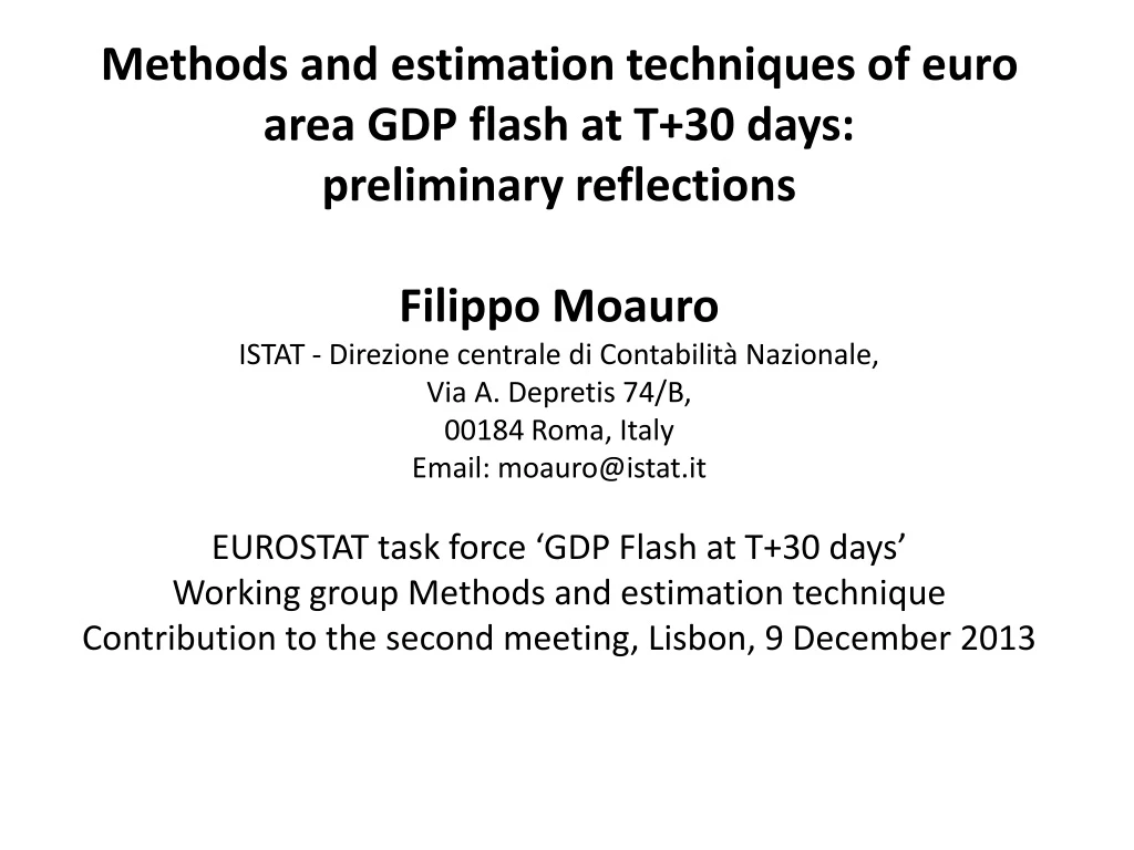 methods and estimation techniques of euro area