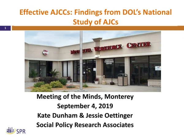 Effective AJCCs: Findings from DOL’s National Study of AJCs