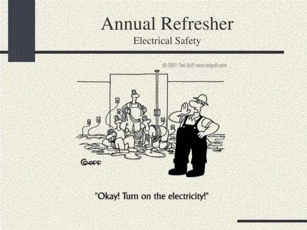 Annual Refresher Electrical Safety