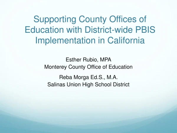 Supporting County Offices of Education with District-wide PBIS Implementation in California