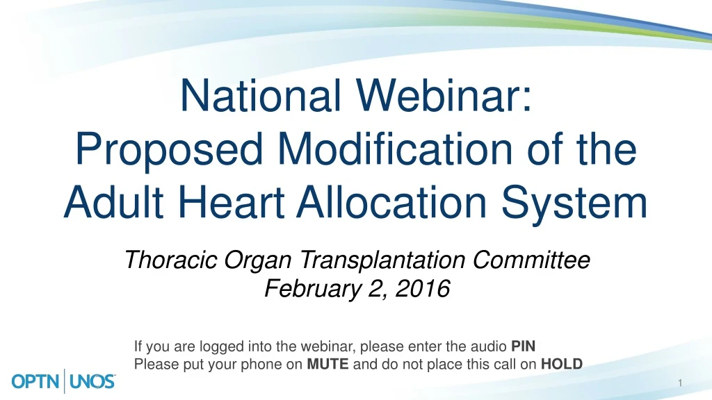 national webinar proposed modification of the adult heart allocation system