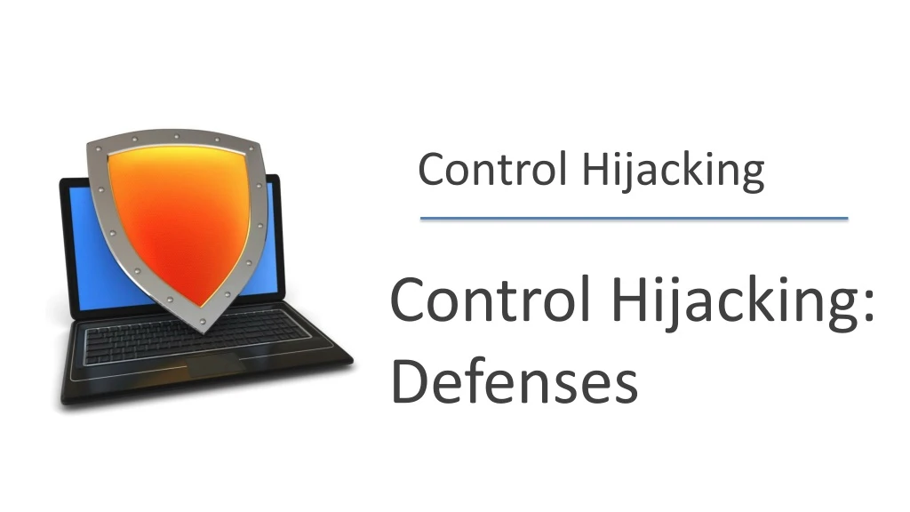 control hijacking defenses