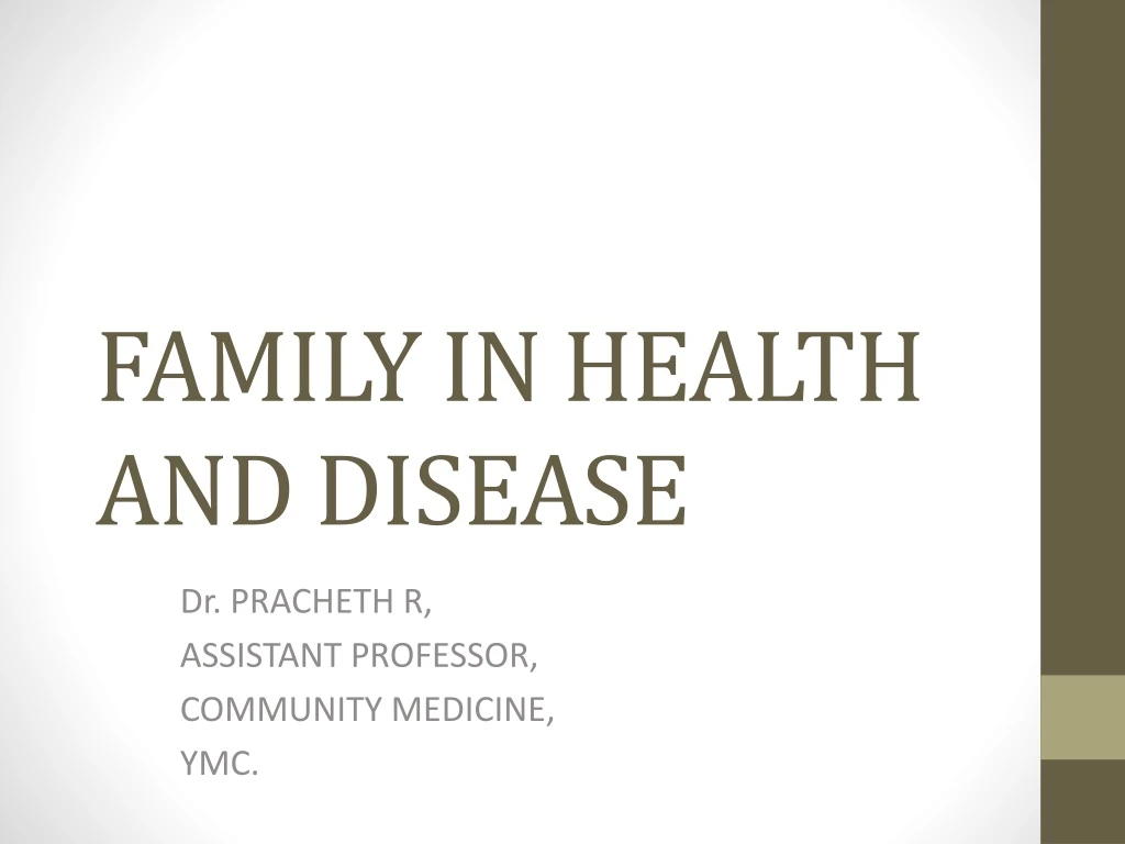 family in health and disease