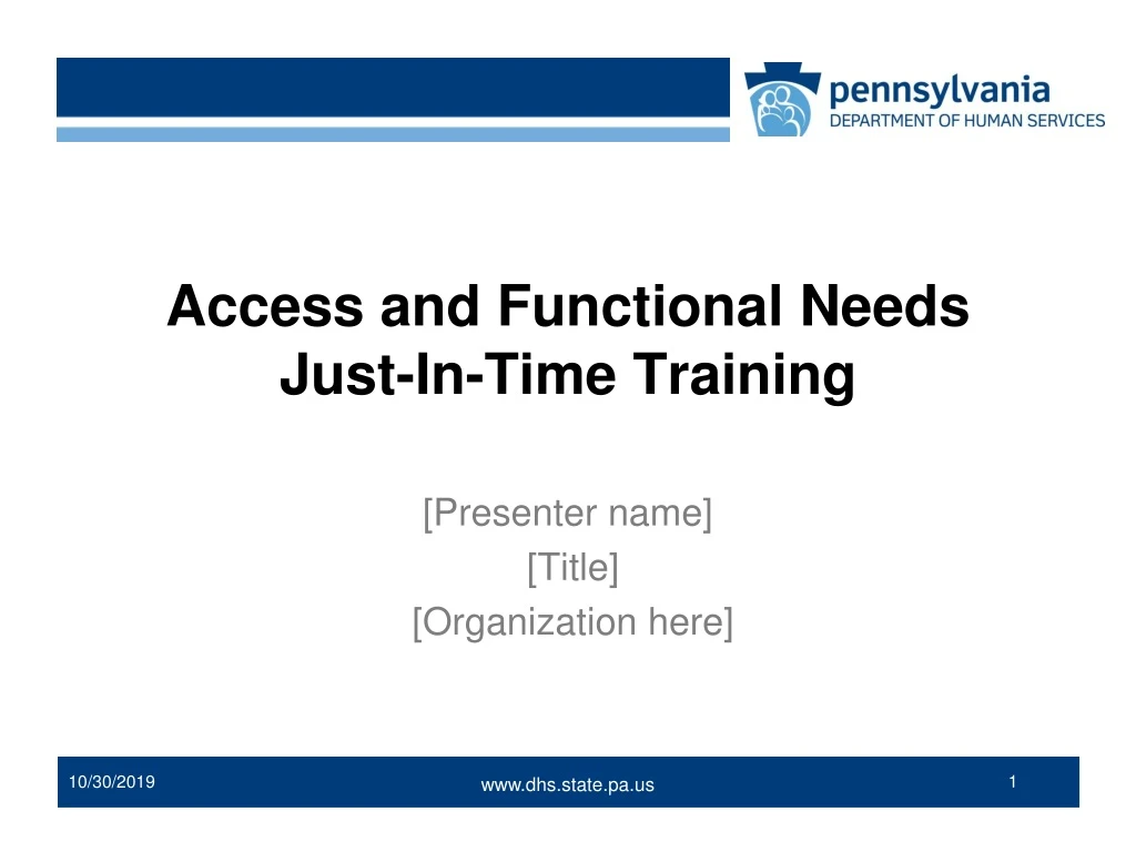 access and functional needs just in time training