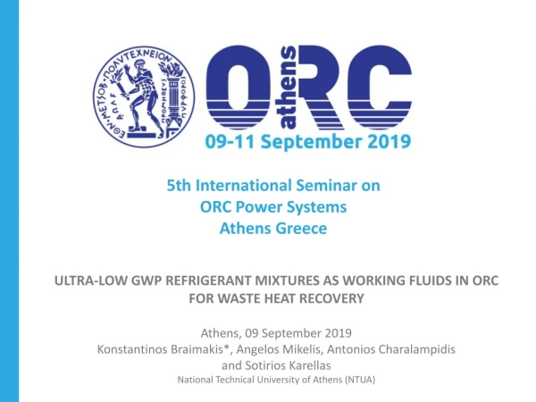 5th International Seminar on ORC Power Systems Athens Greece