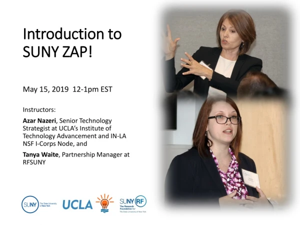 Introduction to SUNY ZAP!
