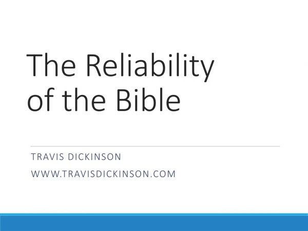 The Reliability of the Bible