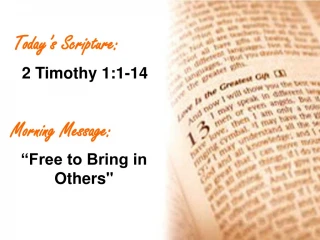 Today’s Scripture: - slide 1