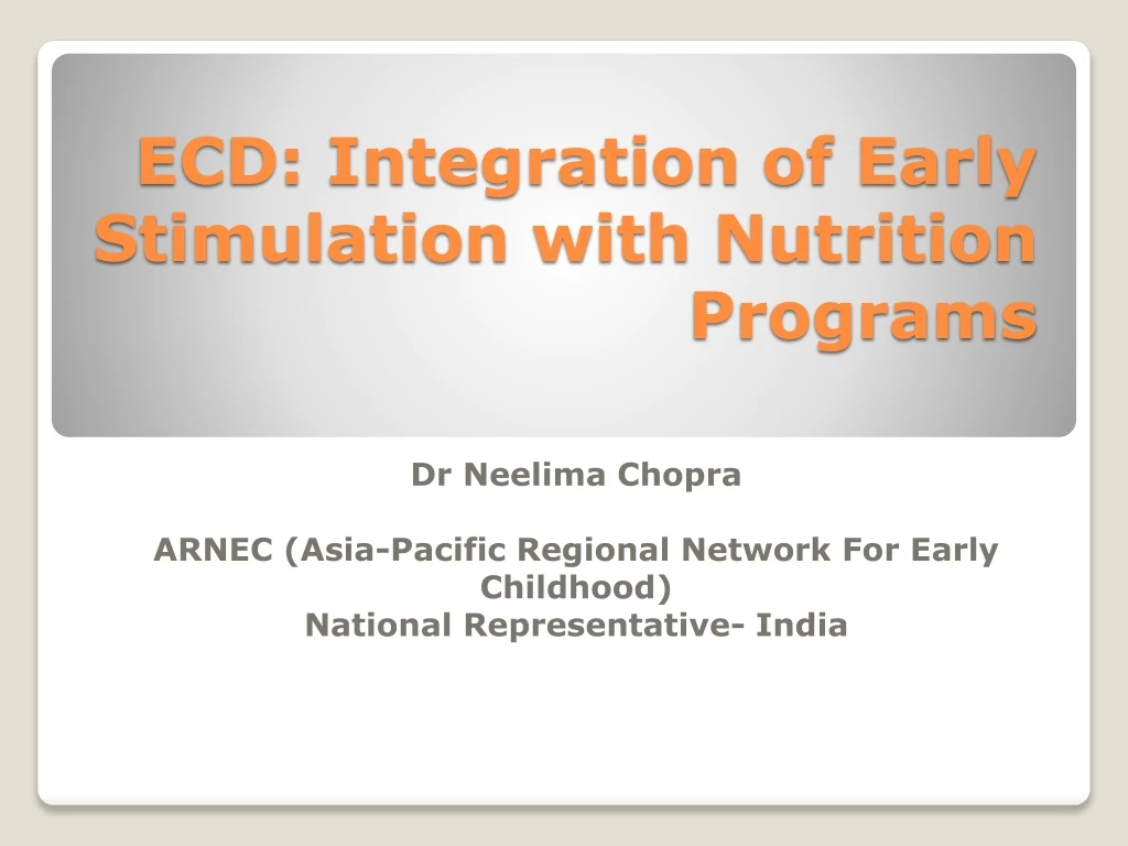 ecd integration of early stimulation with nutrition programs