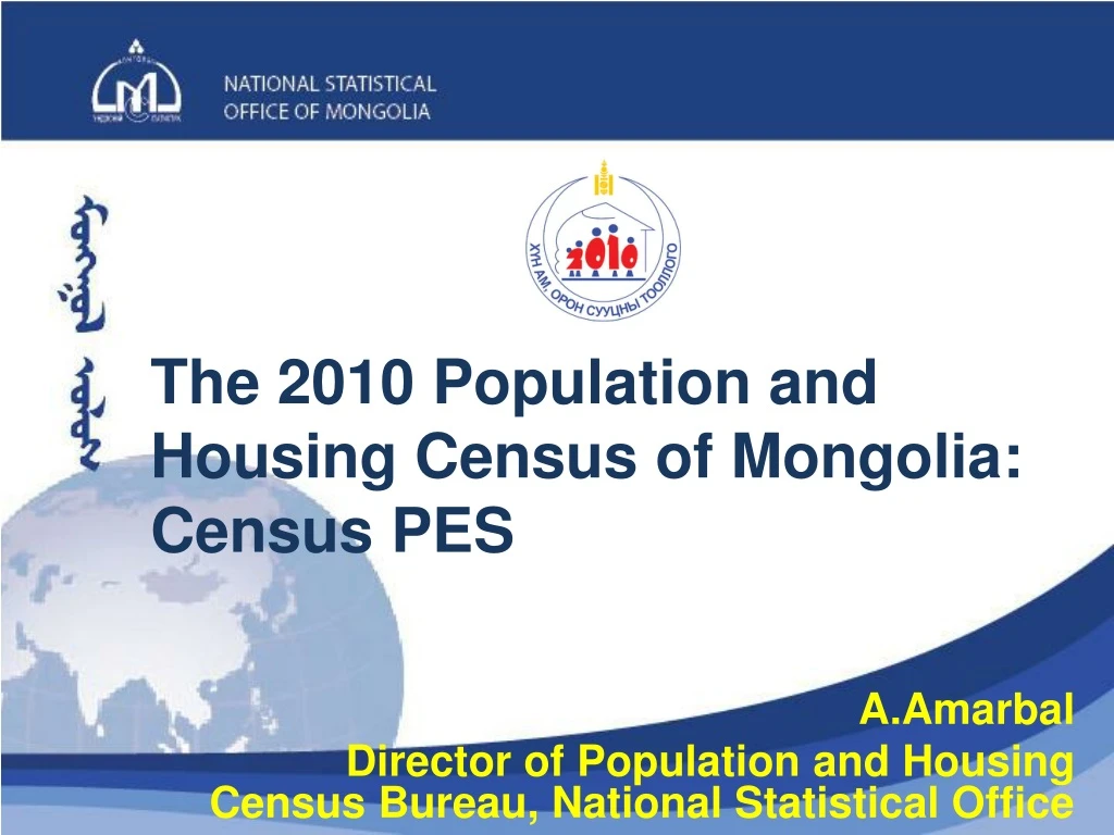 the 2010 population and housing census of mongolia census pes