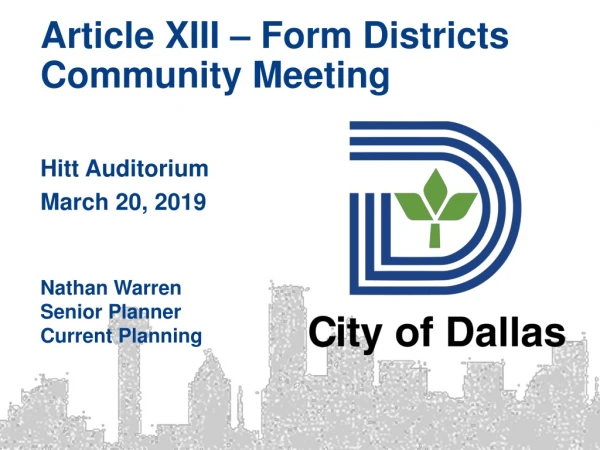 Article XIII – Form Districts Community Meeting