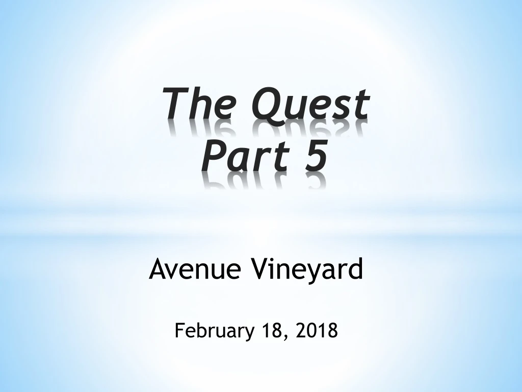 the quest part 5