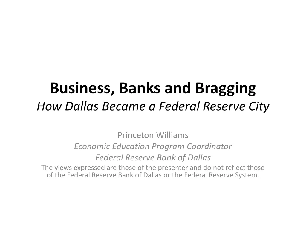 business banks and bragging how dallas became a federal reserve city