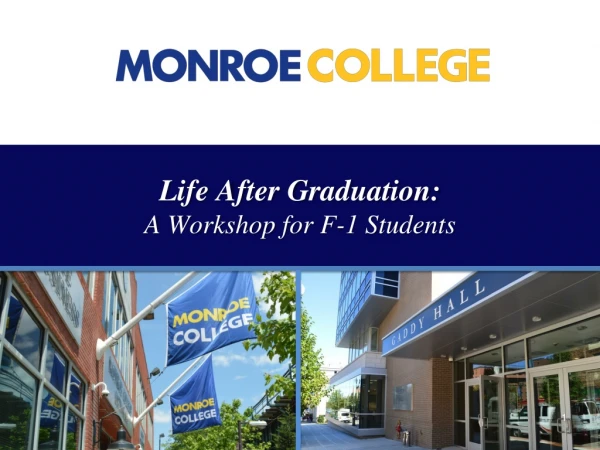 Life After Graduation: A Workshop for F-1 Students