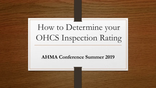 How to Determine your OHCS Inspection Rating