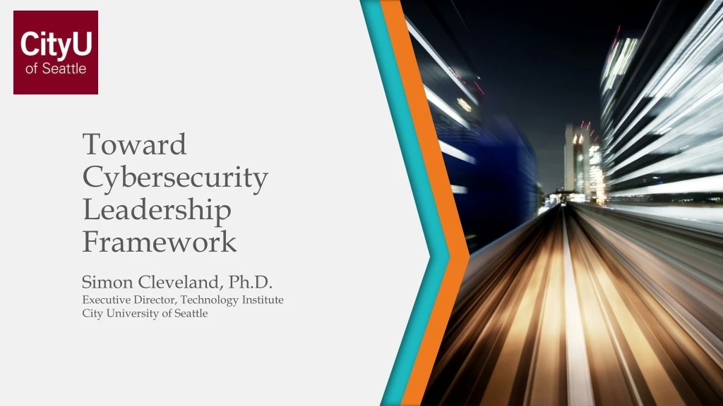 toward cybersecurity leadership framework