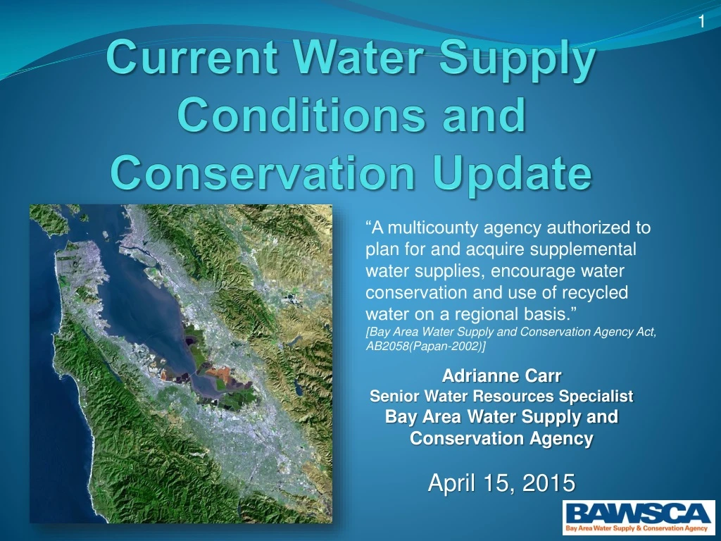 current water supply conditions and conservation update