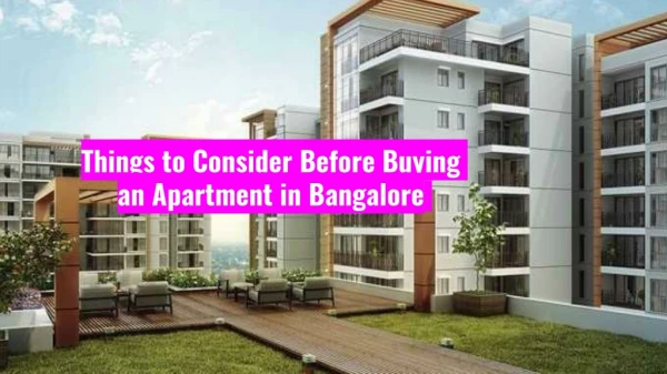 Things to Consider Before Buying an Apartment in Bangalore