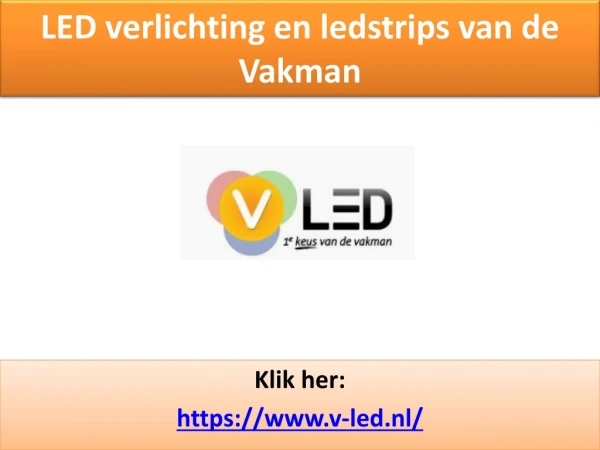 led verlichting en ledstrips van de vakman