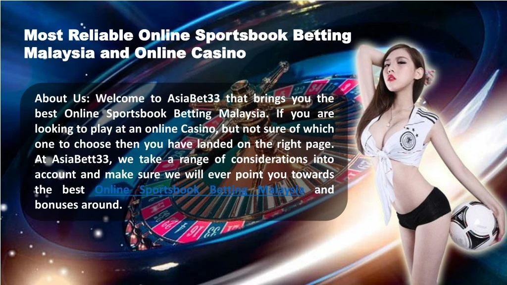 most reliable online sportsbook betting malaysia