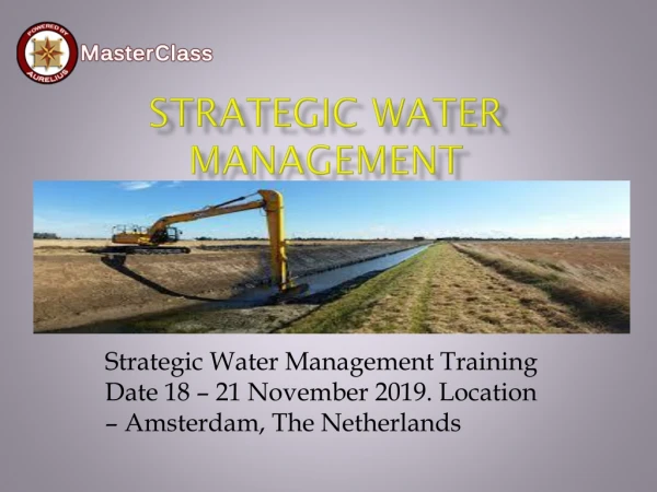VUCA MASTERCLASS IN SINGAPORE Strategic Water Management Training Course